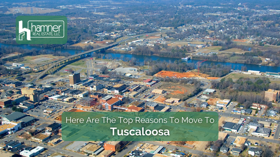 Tuscaloosa may just have everything you've been looking for in a community. Here's why you should plan your move now.